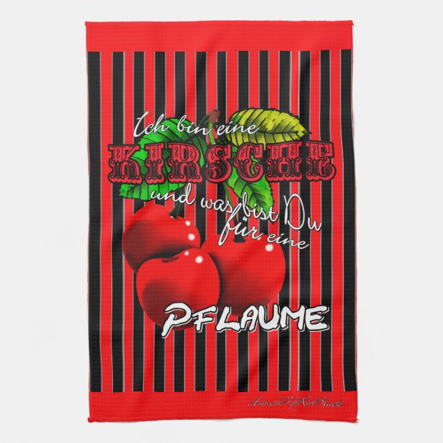 Zuckersüße rote Kirschen mit lustigen Spruch Kökshandduk (Vertikal)