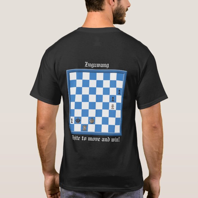 Zugzwang Chess Puzzle T Shirt (Baksida)