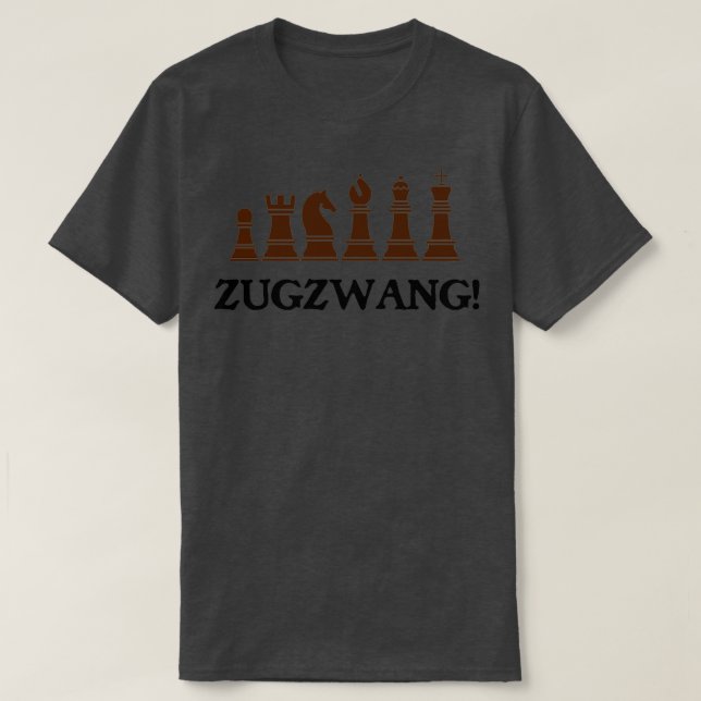 Zugzwang Chess Theme T Shirt (Design framsida)