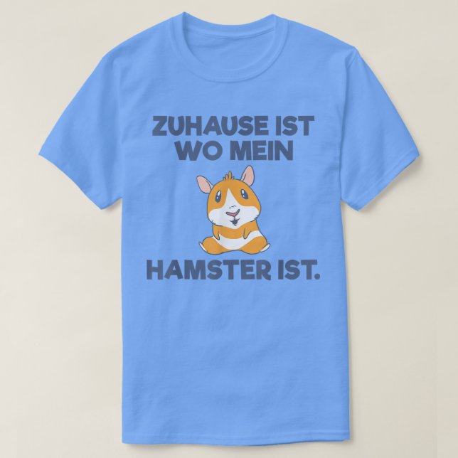 Zuhause ist wo mein Hamster ist Guinea Gris Hamste T Shirt (Design framsida)