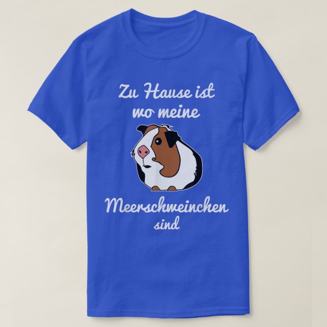 Zuhause's wine Guinea Grisar are Gift Idea T Shirt (Design framsida)