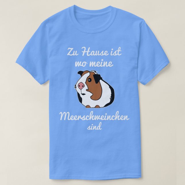 Zuhause's wine Guinea Grisar are Gift Idea T Shirt (Design framsida)