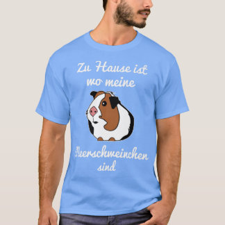Zuhause's wine Guinea Grisar are Gift Idea T Shirt