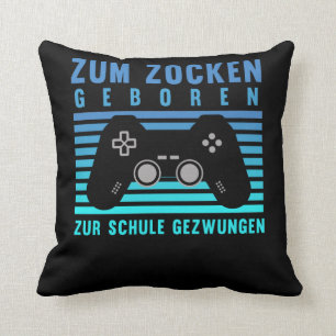 Zum Zocken geboren Gamer Schule gezwungen Gaming Kudde