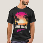 Zuma Beach Souvenir California Reminder 1 T Shirt<br><div class="desc">Zuma Beach Souvenir California Reminder 1 ...  Surfning</div>
