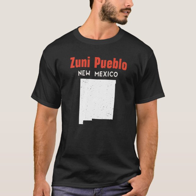 Zuni Pueblo USA State America Travel New Mexican N T Shirt (Framsida)