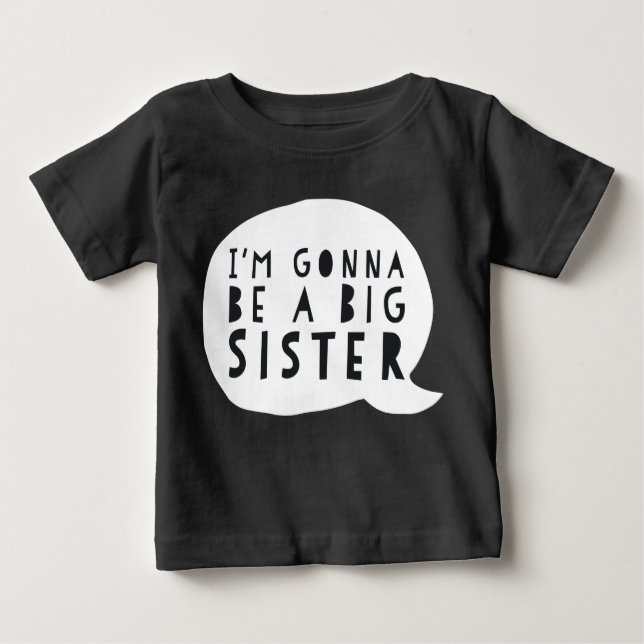 Zwangerschap: I'm gonna be a BIG sister T Shirt (Framsida)