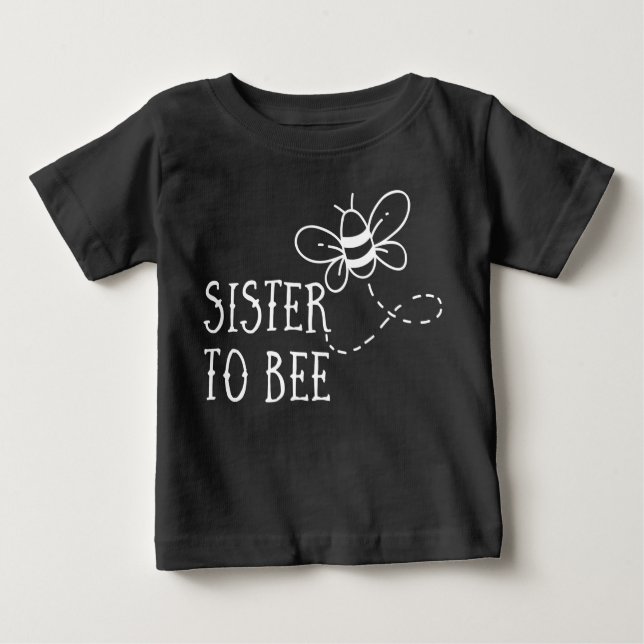 Zwangerschap: Sister to Bee T Shirt (Framsida)