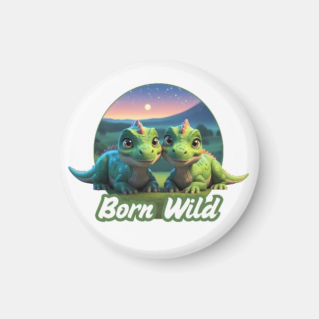 Zwei kleine Dinos - Born Wild Magnet (Framsidan)