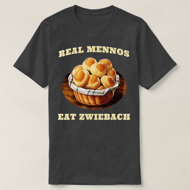 Zwiebach Mennonite Bun Roll Bread Baking Zwieback T Shirt (Design framsida)