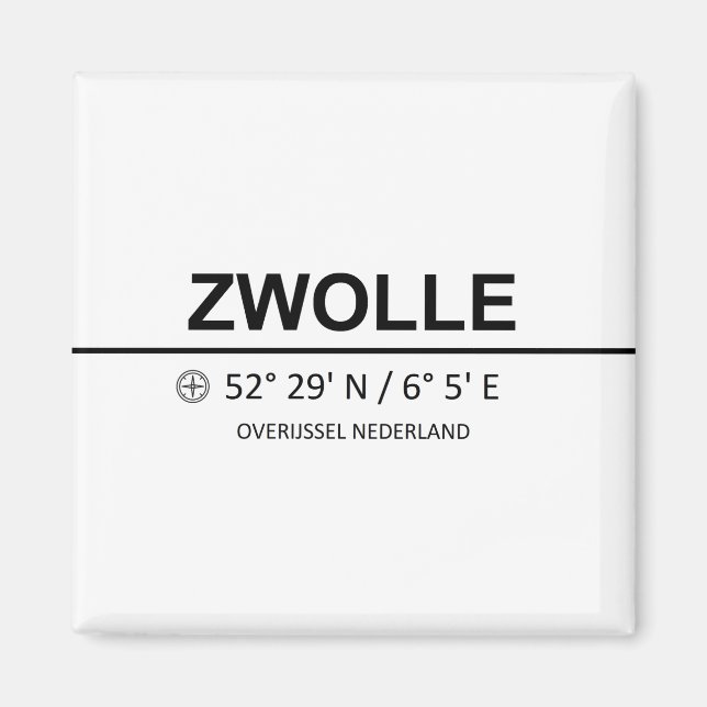 Zwolle Coordinaten - Zwolle Coordinates Magnet (Framsidan)