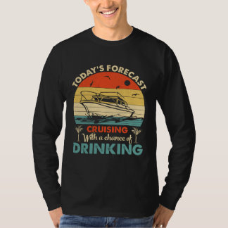 ZX3r Idag Prognos Kryssning Med Chans Till Drinki T Shirt