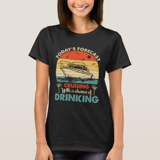 ZX3r Idag Prognos Kryssning Med Chans Till Drinki T Shirt