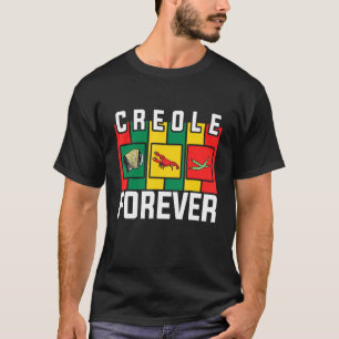 Zydeco Creole Forever Fläkt of Zydeco Music and Fe T Shirt
