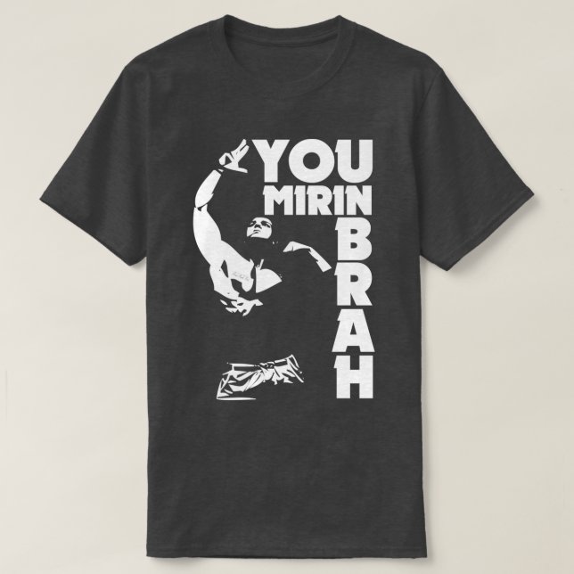 Zyzz du mirin brah t shirt (Design framsida)