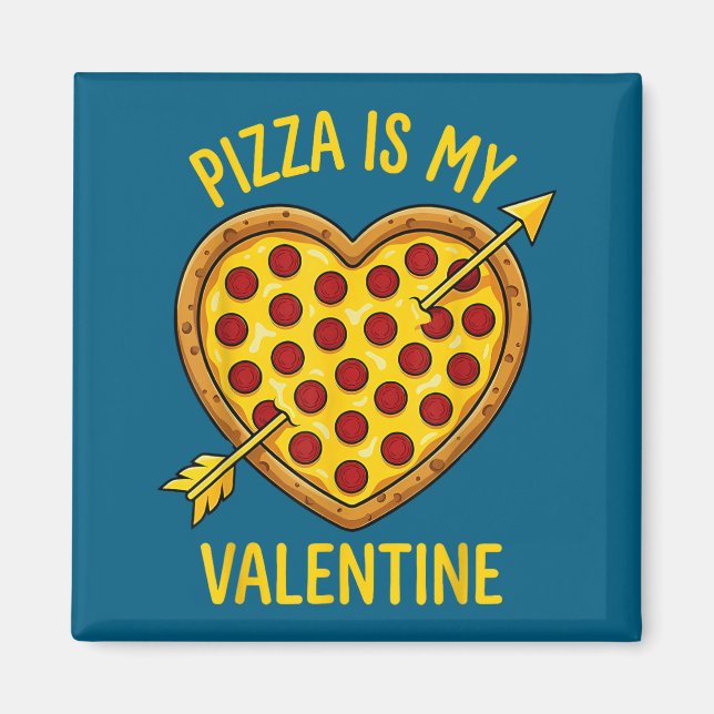 Zza Is My Valentine Funny Valentines Day Boys Girl Magnet (Framsidan)