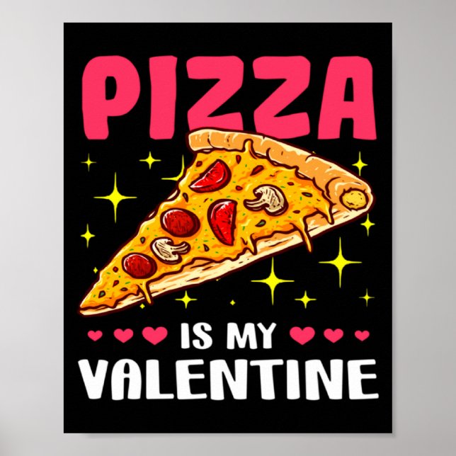 Zza Is My Valentine Valentines Day  Poster (Framsidan)